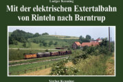 Mit der elektrischen Extertalbahn von Rinteln nach Barntrup