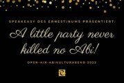 Open-Air: Abikulturabend des Gymnasiums Ernestinum / Aftershow-Party am Steinzeichen
