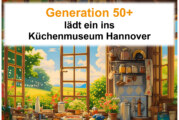 Küche mal anders: Fahrt ins Küchenmuseum nach Hannover